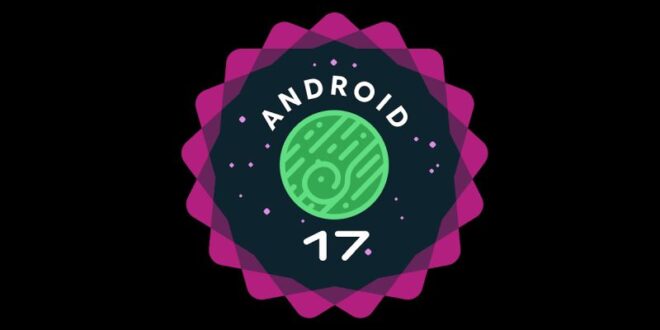 Android 17 votre smartphone devient un assistant IA qui pense, protège et agit pour vous