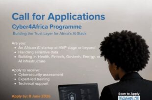 Cyber4Africa 2026 Le programme gratuit qui veut rendre les startups africaines d'IA impiratable, candidatures jusqu'au 8 juin