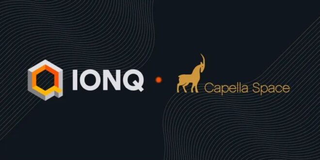 IonQ acquiert Capella Space : vers le réseau quantique ultra-sécurisé